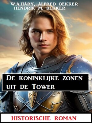 cover image of De koninklijke zonen uit de Tower